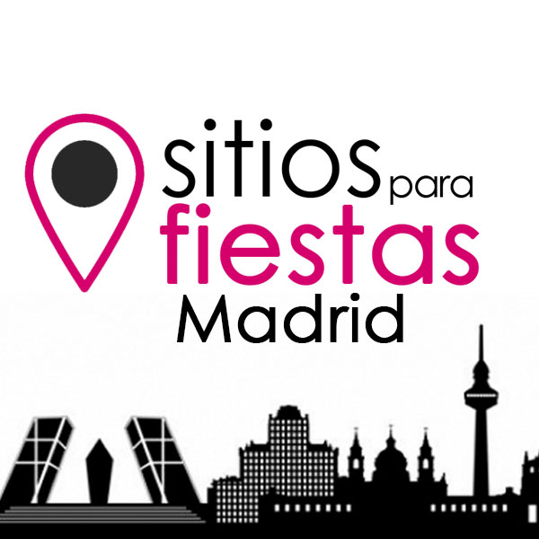 Sitios para fiestas Madrid